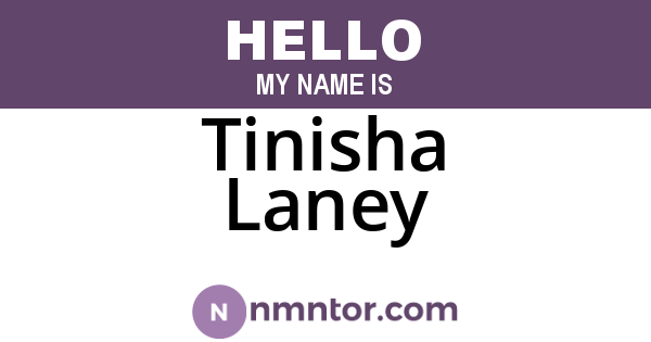 Tinisha Laney