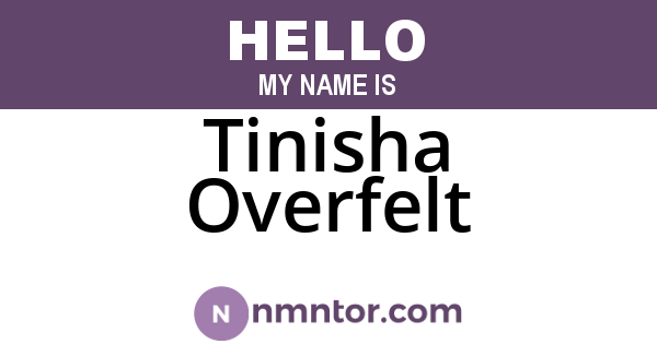 Tinisha Overfelt