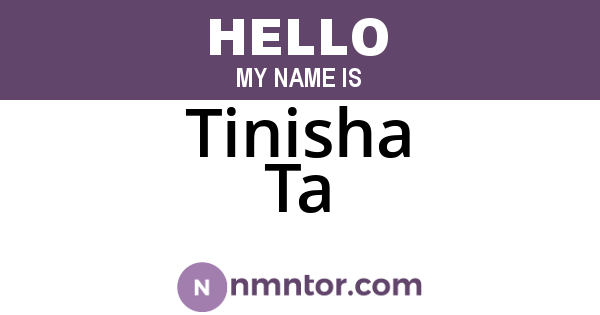 Tinisha Ta