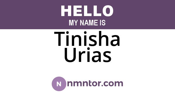 Tinisha Urias