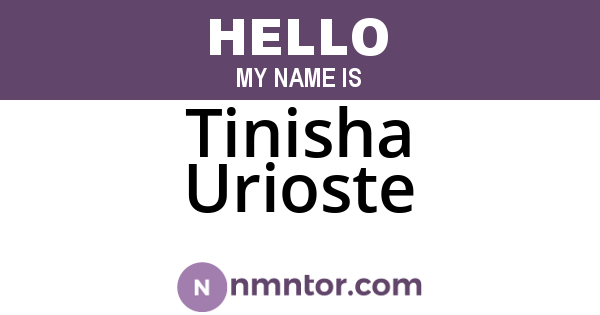 Tinisha Urioste