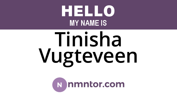 Tinisha Vugteveen