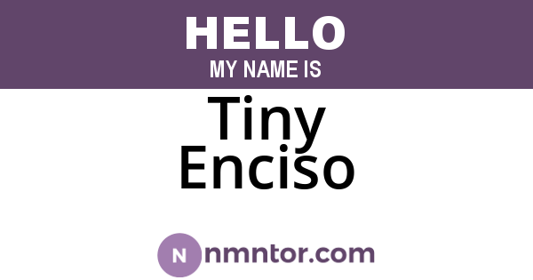 Tiny Enciso