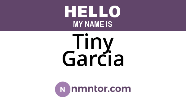 Tiny Garcia
