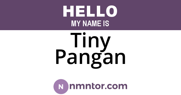 Tiny Pangan
