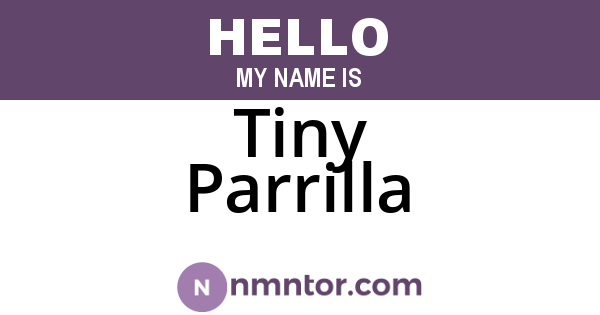 Tiny Parrilla