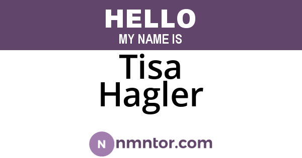 Tisa Hagler