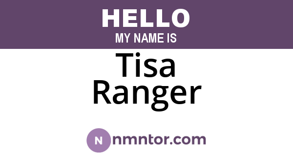 Tisa Ranger
