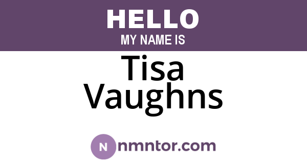 Tisa Vaughns