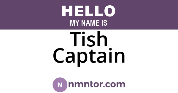 Tish Captain