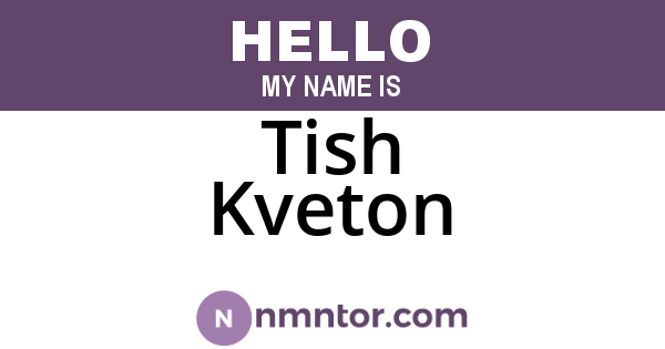 Tish Kveton