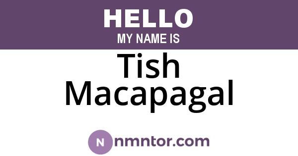Tish Macapagal