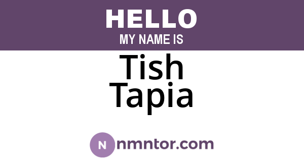 Tish Tapia