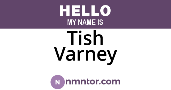 Tish Varney