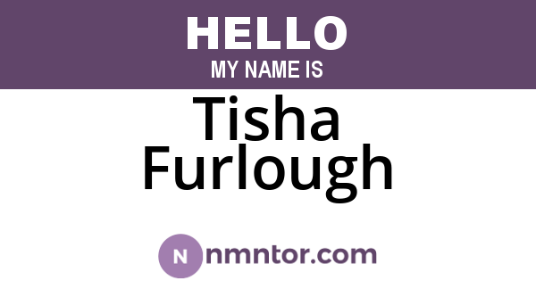 Tisha Furlough