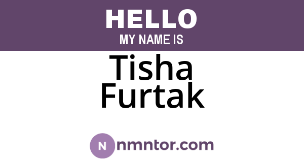 Tisha Furtak