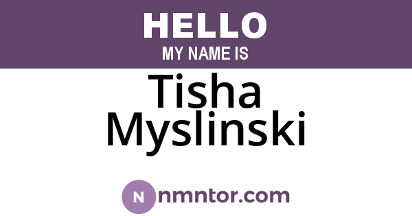 Tisha Myslinski