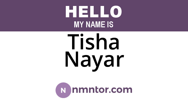 Tisha Nayar