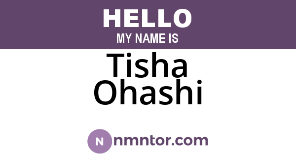 Tisha Ohashi