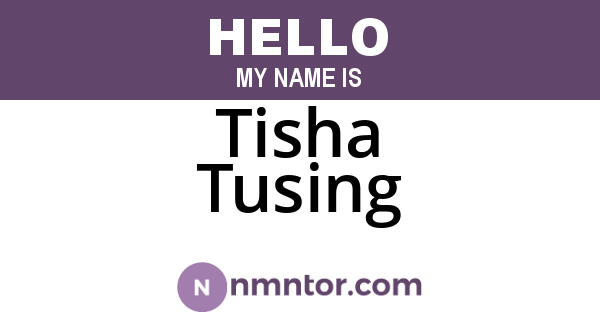 Tisha Tusing