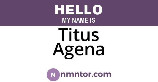Titus Agena