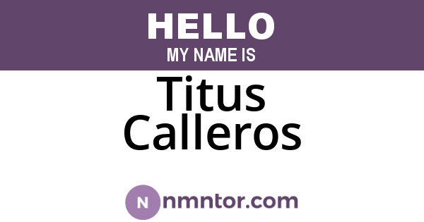 Titus Calleros