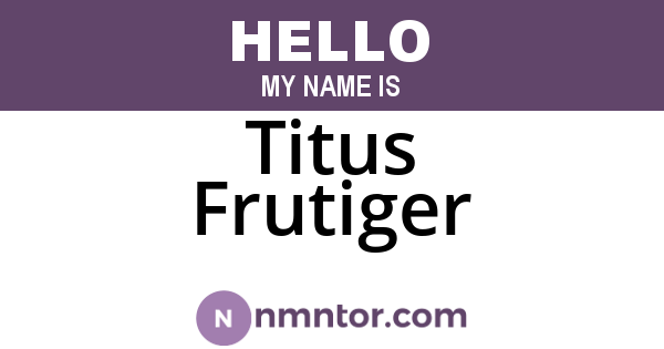 Titus Frutiger