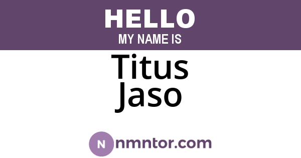 Titus Jaso