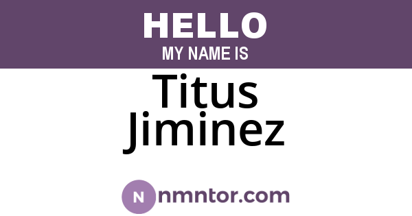 Titus Jiminez