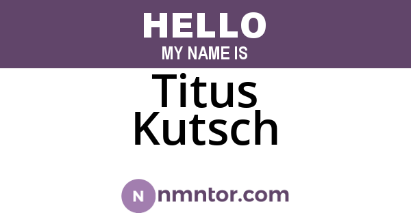 Titus Kutsch