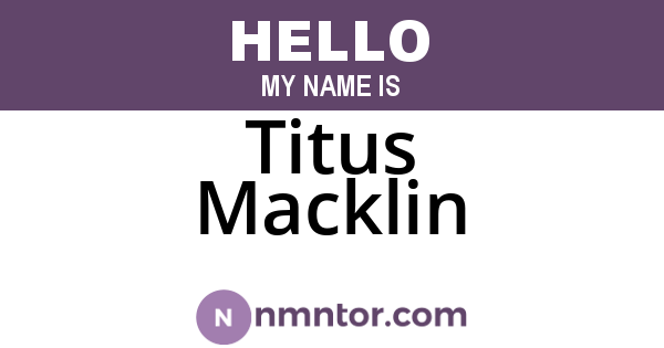 Titus Macklin