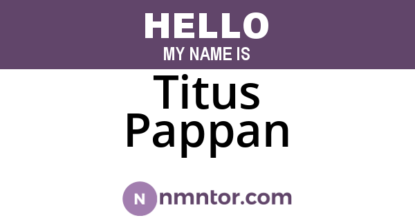 Titus Pappan