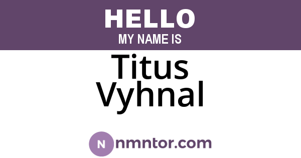 Titus Vyhnal