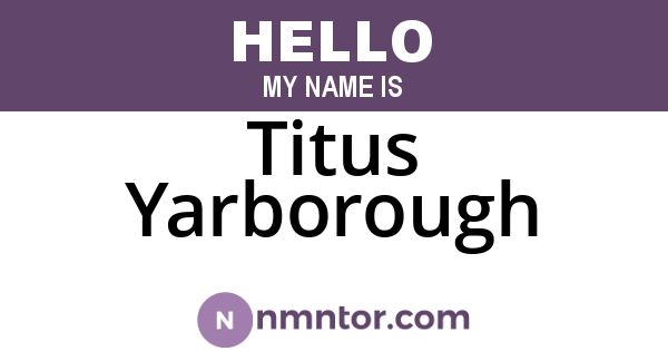 Titus Yarborough