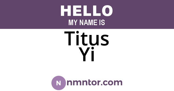 Titus Yi