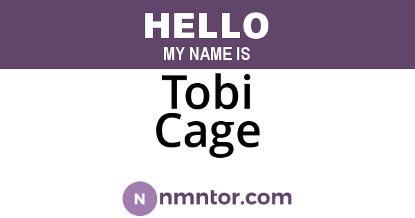 Tobi Cage