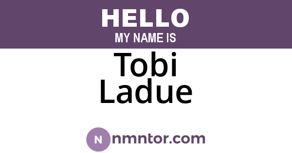 Tobi Ladue