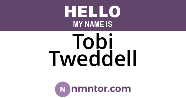 Tobi Tweddell