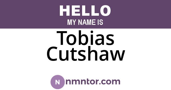 Tobias Cutshaw
