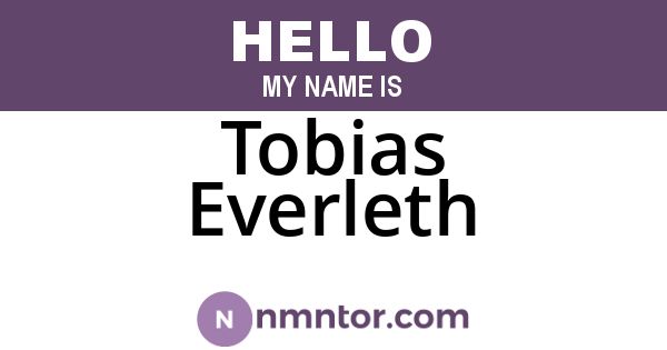 Tobias Everleth