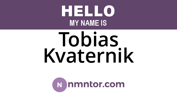 Tobias Kvaternik