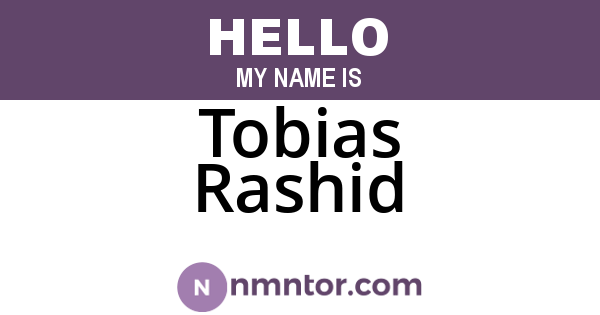 Tobias Rashid