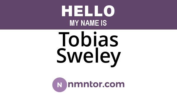 Tobias Sweley