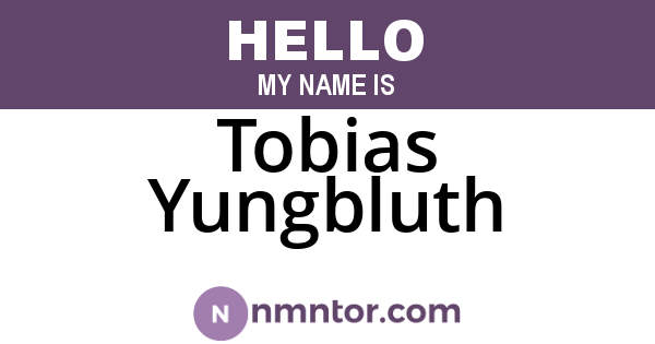 Tobias Yungbluth