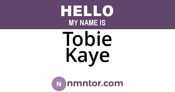 Tobie Kaye