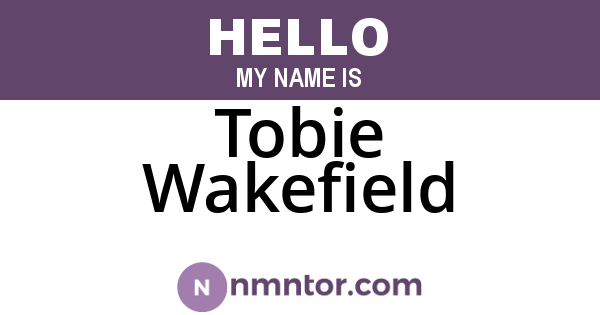 Tobie Wakefield