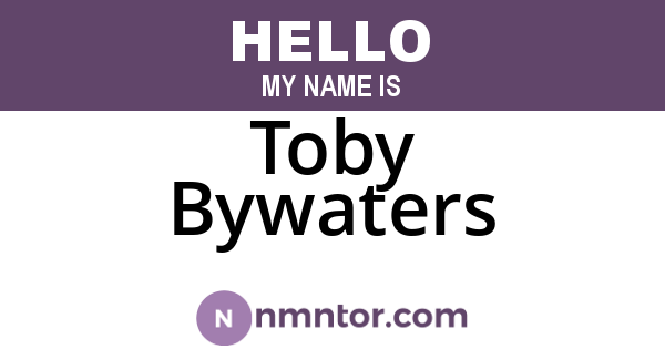 Toby Bywaters