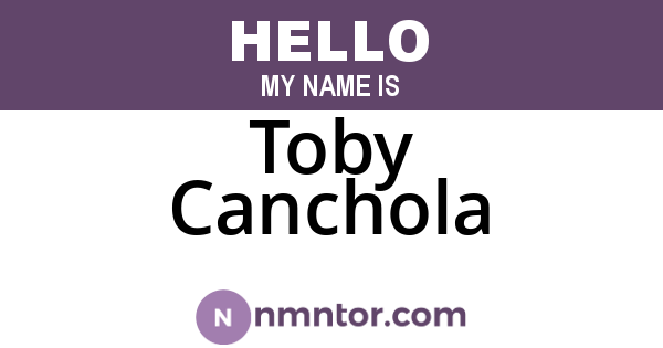 Toby Canchola