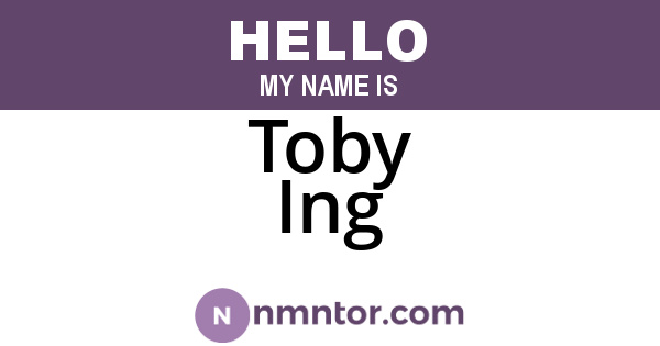 Toby Ing