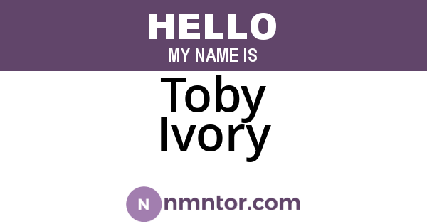 Toby Ivory